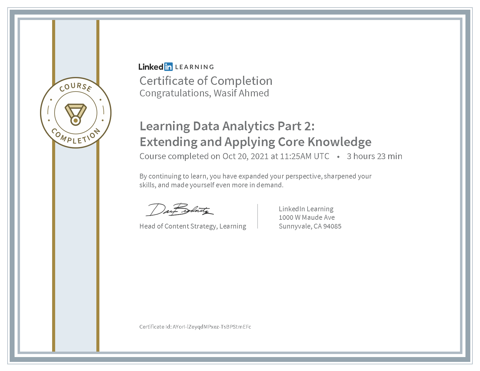Wasif Ahmed Learning Data Analytics Part 2: Extending and Applying Core Knowledge certificate from LinkedIn Learning
