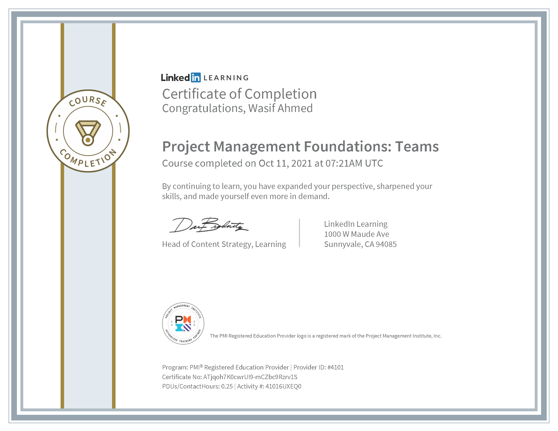 Wasif Ahmed Project Management Foundations: Teams certificate from LinkedIn Learning (PMI)