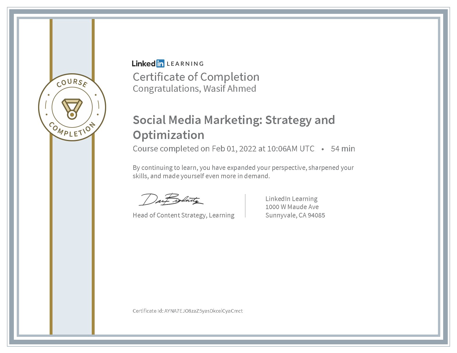 Wasif Ahmed Social Media Marketing: Strategy and Optimization certificate from LinkedIn Learning