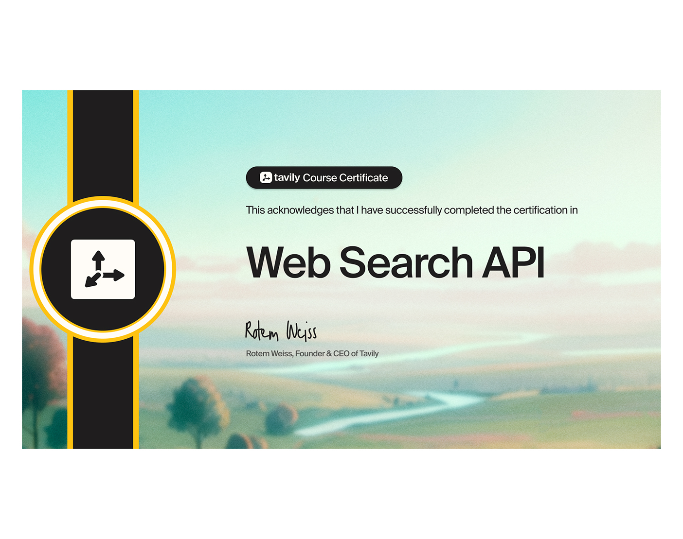 Tavily Web Search API course certificate awarded to Wasif Ahmed, signed by Tavily CEO Rotem Weiss